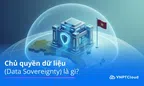 Góc nhìn văn hoá: Giữ chủ quyền dữ liệu, dựng nền quản trị hiện đại, hiệu quả