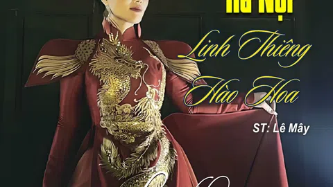 NSƯT Hương Giang ra mắt MV “Hà Nội Linh Thiêng Hào Hoa” 