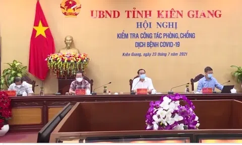 Kiên Giang: Sẽ kiểm tra nghiêm ngặt việc di chuyển của người dân