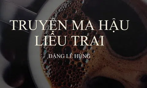 Hậu Liêu trai: Tiếng hát giữa rừng khuya