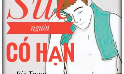 Sức người có hạn