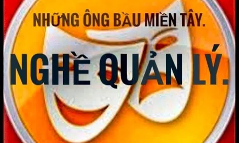 Những ông bầu miền Tây: Nghề quản lý