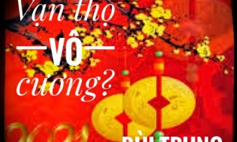 Vạn thọ vô cương?