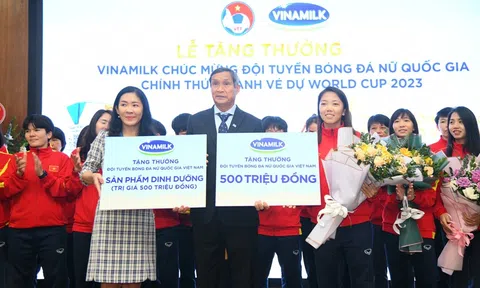 Vinamilk trao thưởng 500 triệu đồng và 2 năm sử dụng sản phẩm dinh dưỡng cho đội tuyển bóng đá nữ