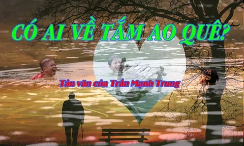 Có ai về tắm ao quê