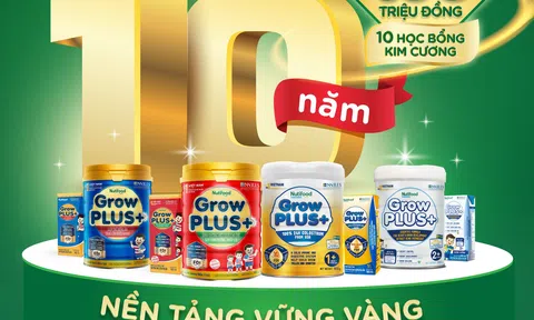 Đánh dấu chặng đường 10 năm, Nutifood GrowPLUS+ tri ân khách hàng bằng hàng ngàn giải thưởng