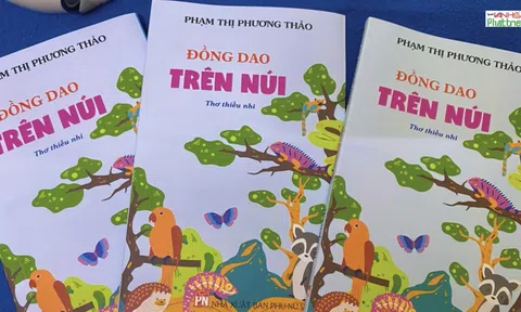 Mời đọc “Đồng dao trên núi” - Tập thơ thiếu nhi của Phạm Thị Phương Thảo