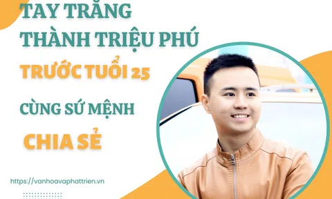 Võ Tuấn Anh - Tay trắng thành triệu phú trước tuổi 25, cùng sứ mệnh chia sẻ