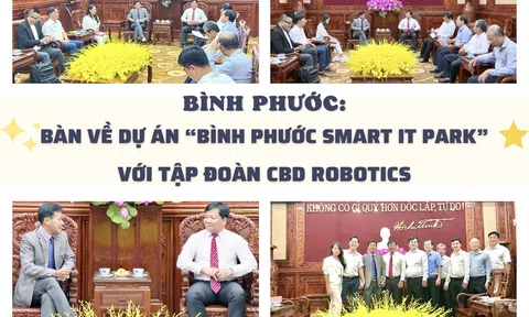 Bình Phước: Bàn về Dự án “Bình Phước Smart IT Park” với Tập đoàn CBD ROBOTICS