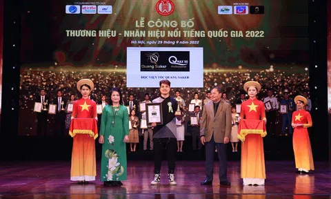 Học viện tóc Quang Saker xuất sắc đạt danh hiệu “Thương hiệu - Nhãn hiệu nổi tiếng Quốc Gia” năm 2022