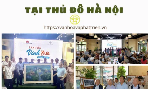 Lan tỏa hình ảnh “Vinh xưa mà nỏ xa” tại Hà Nội