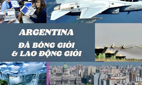 Argentina – đá bóng giỏi & lao động giỏi