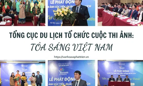 Tổng cục Du lịch tổ chức Cuộc thi ảnh: Tỏa sáng Việt Nam