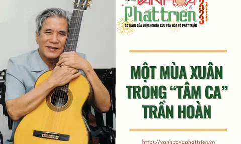 Một mùa xuân trong “tâm ca” Trần Hoàn