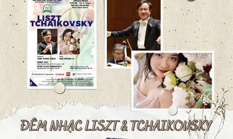 Đêm nhạc Liszt & Tchaikovsky