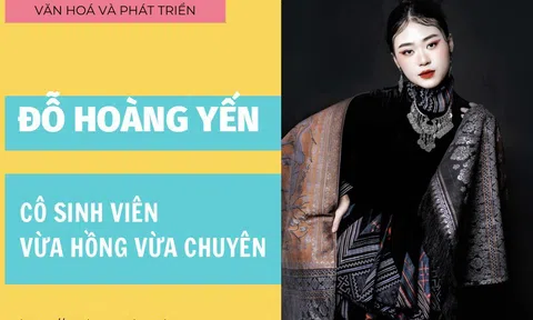 Đỗ Hoàng Yến - Sinh viên vừa hồng vừa chuyên