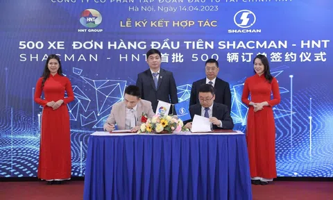 Ký kết hợp tác giữa Tập đoàn HNT với Tập đoàn Ô tô Shacman