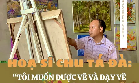 Hoạ sĩ Chu Tá Đà: “Tôi muốn được vẽ và dạy vẽ cho các em nhỏ nhiều hơn”