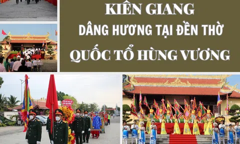 Kiên Giang dâng hương tại Đền thờ Quốc Tổ Hùng Vương