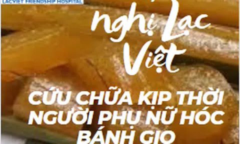 Vĩnh Phúc: Bệnh viện Hữu nghị  Lạc Việt cứu chữa người phụ nữ hôn mê sâu, ngừng thở do hóc bánh gio