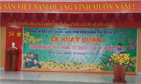 Kiên Giang: Triển khai “Thực hiện tốt công tác tuyên truyền và tổ chức các hoạt động Tết Quân - Dân năm 2024”.