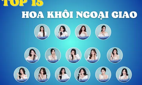 Top 15 Hoa khôi Ngoại giao