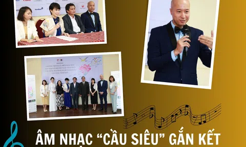 Âm nhạc “cầu siêu” gắn kết tình hữu nghị Việt - Nhật