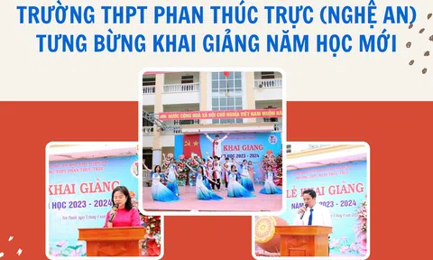 Trường THPT Phan Thúc Trực (Nghệ An) tưng bừng khai giảng năm học mới