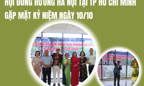 Hội đồng hương Hà Nội tại TP Hồ Chí Minh gặp mặt kỷ niệm ngày 10/10