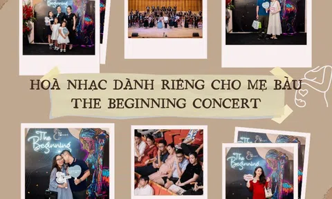 Hoà nhạc dành riêng cho mẹ bầu - The Beginning Concert