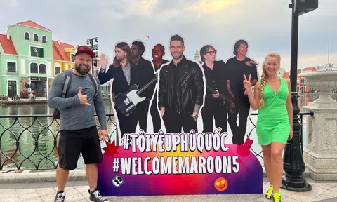 Maroon 5 đổ bộ Phú Quốc, fan hâm mộ háo hức chào đón thần tượng với nhiều màn độc đáo