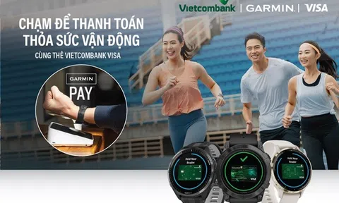 Vietcombank triển khai thanh toán một chạm Garmin Pay cho thẻ Visa