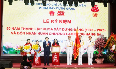 Học viện Báo chí và Tuyên truyền: Kỷ niệm 50 năm thành lập Khoa Xây dựng Đảng và đón nhận Huân chương Lao động hạng Ba