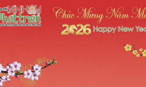 Tạp chí điện tử Văn hóa và Phát triển chúc mừng năm mới 2026