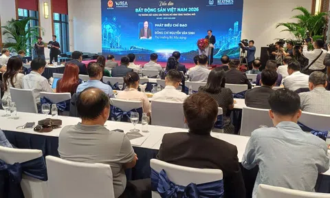Diễn đàn Bất động sản Việt Nam 2026: Khơi nguồn lực, kiến tạo không gian phát triển mới