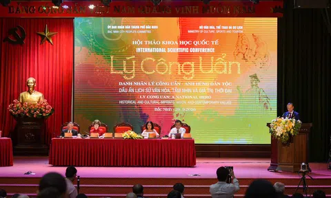 Hội thảo khoa học quốc tế “Danh nhân Lý Công Uẩn - Anh hùng dân tộc, dấu ấn lịch sử văn hóa, tầm nhìn và giá trị thời đại”