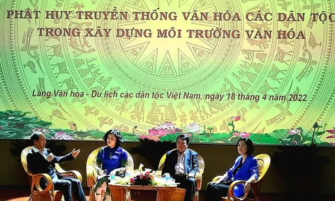 Diễn đàn "Phát huy truyền thống văn hóa các dân tộc trong xây dựng môi trường văn hóa"