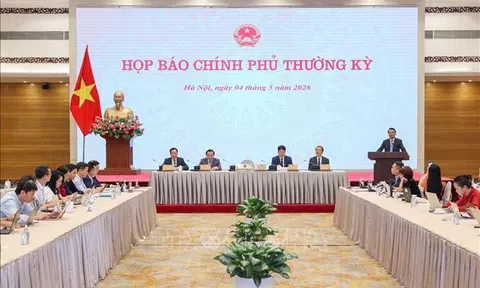 Họp báo Chính phủ thường kỳ tháng 4/2026: Chính phủ bắt tay ngay vào công việc theo hướng quyết tâm chính trị cao