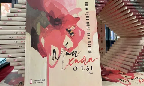 "Mùa xuân ở lại" - Dấu ấn thơ và tình yêu đời của Trần Nhật Minh