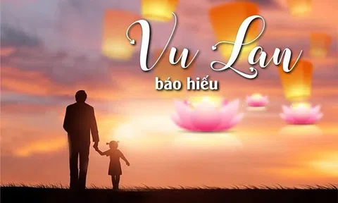 Mùa Vu Lan - Lễ hội hiếu thảo gợi nhắc trách nhiệm và tình yêu thương trong thời hiện đại