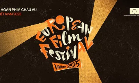Liên hoan Phim châu Âu 2025 sẽ diễn ra tại Hà Nội và TPHCM