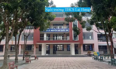 Trường THCS Lai Hưng xây dựng môi trường “Sáng - Xanh - Sạch - Đẹp”, hướng tới Trường học hạnh phúc