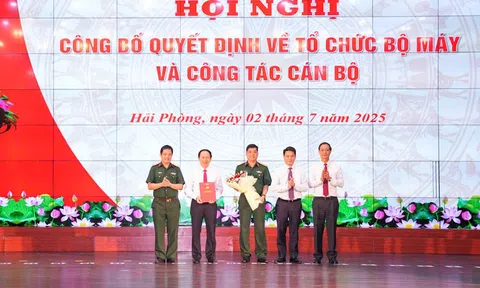 Hải Phòng công bố các quyết định về tổ chức bộ máy và công tác cán bộ sau hợp nhất