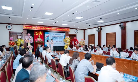 Hội thảo khoa học “Phát triển bền vững kinh tế Việt Nam trong bối cảnh mới”