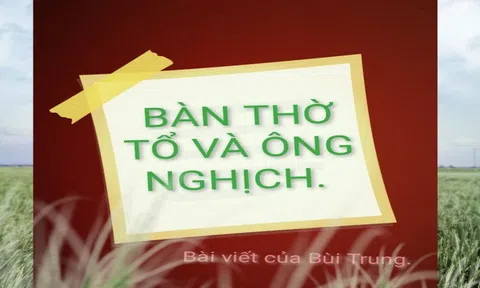 Bàn thờ Tổ và ông "nghịch"