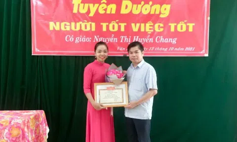 Người tốt quanh ta: Cẩm Khê (Phú Thọ) khen thưởng cô giáo Nguyễn Thị Huyền Chang nhặt được của rơi, trả lại người bị mất