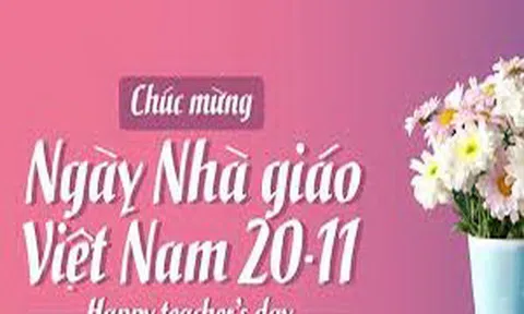 Tôn quý, tri ân  nhân kỷ niệm 40 năm Ngày Nhà giáo Việt Nam (20/11): "Không thầy đố mày làm nên"