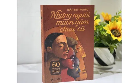 Nguồn tư liệu quý về giới văn nghệ sĩ Việt Nam đương thời