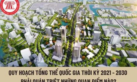 Một vài suy nghĩ về Hồ sơ quy hoạch tổng thể Quốc gia