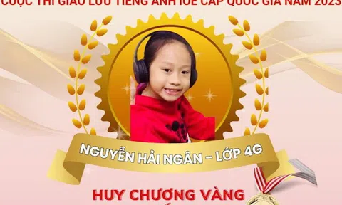 Phú Thọ: 4 học sinh trường tiểu học Thọ Sơn (Việt Trì) đoạt 5 Huy Chương Vàng cuộc thi Tiếng Anh IOE cấp Quốc gia năm 2023
